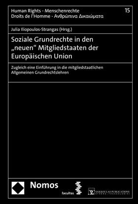 Iliopoulos-Strangas |  Soziale Grundrechte in den "neuen" Mitgliedstaaten der Europäischen Union | eBook | Sack Fachmedien