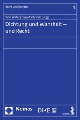 Walter / Schramm | Dichtung und Wahrheit – und Recht | E-Book | sack.de