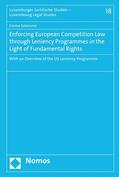 Salemme |  Enforcing European Competition Law through Leniency Programmes in the Light of Fundamental Rights | eBook | Sack Fachmedien