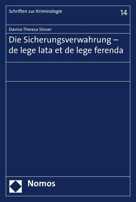 Stisser | Die Sicherungsverwahrung - de lege lata et de lege ferenda | E-Book | sack.de