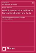 McCowan |  Public Administration in Times of Transnationalisation and Crisis | eBook | Sack Fachmedien