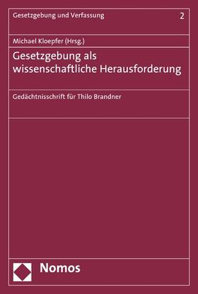 Kloepfer | Gesetzgebung als wissenschaftliche Herausforderung | E-Book | sack.de