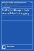 Weber |  Tarifentwicklungen nach einem Betriebsübergang | eBook | Sack Fachmedien