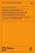 Marquardsen |  Hybride Gesellschaften im Internationalen Steuerrecht der Bundesrepublik Deutschland | eBook | Sack Fachmedien