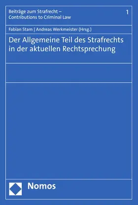 Stam / Werkmeister |  Der Allgemeine Teil des Strafrechts in der aktuellen Rechtsprechung | eBook | Sack Fachmedien