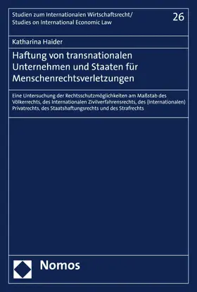 Haider |  Haftung von transnationalen Unternehmen und Staaten für Menschenrechtsverletzungen | eBook | Sack Fachmedien