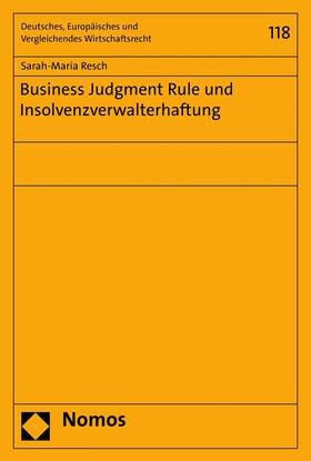 Resch |  Business Judgment Rule und Insolvenzverwalterhaftung | eBook | Sack Fachmedien