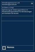 Ziekow / Bauer / Hamann |  Optimierung der Anhörungsverfahren im Planfeststellungsverfahren für Betriebsanlagen der Eisenbahnen des Bundes | eBook | Sack Fachmedien
