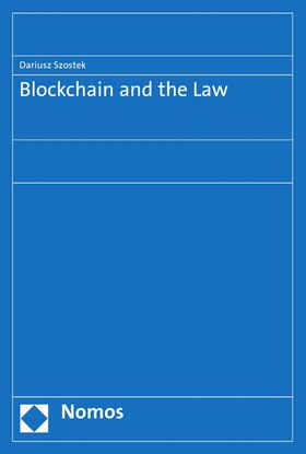 Szostek | Blockchain and the Law | E-Book | sack.de