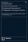 Kotzur / Moya / Sözen |  The External Dimension of EU Migration and Asylum Policies | eBook | Sack Fachmedien