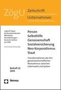 Schulz-Nieswandt |  Person - Selbsthilfe - Genossenschaft - Sozialversicherung - Neo-Korporatismus - Staat | eBook | Sack Fachmedien
