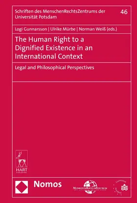 Gunnarsson / Mürbe / Weiß | The Human Right to a Dignified Existence in an International Context | E-Book | sack.de