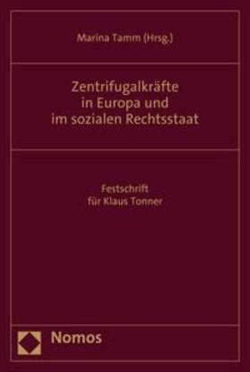 Tamm | Zentrifugalkräfte in Europa und im sozialen Rechtsstaat | E-Book | sack.de
