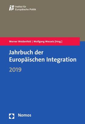 Weidenfeld / Wessels |  Jahrbuch der Europäischen Integration 2019 | eBook | Sack Fachmedien