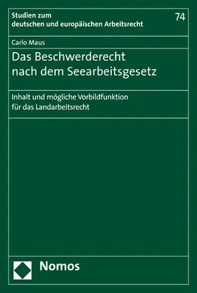 Maus |  Das Beschwerderecht nach dem Seearbeitsgesetz | eBook | Sack Fachmedien