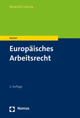 Kocher |  Europäisches Arbeitsrecht | eBook | Sack Fachmedien