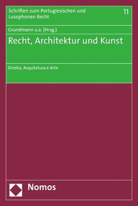 Grundmann / Baldus / Dias | Recht, Architektur und Kunst | E-Book | sack.de