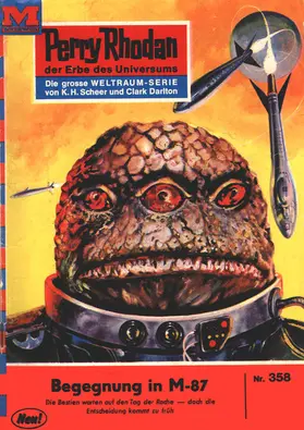 Darlton |  Perry Rhodan 358: Begegnung in M87 | eBook | Sack Fachmedien