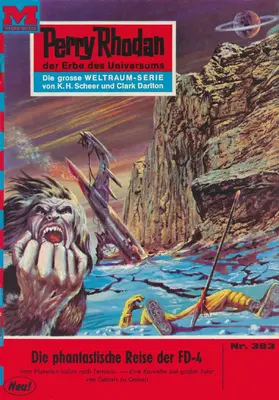 Darlton |  Perry Rhodan 383: Die phantastische Reise der FD-4 | eBook | Sack Fachmedien