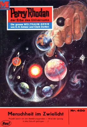 Scheer |  Perry Rhodan 400: Menschheit im Zwielicht | eBook | Sack Fachmedien