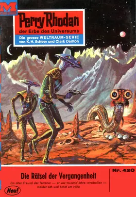 Darlton |  Perry Rhodan 420: Rätsel der Vergangenheit | eBook | Sack Fachmedien