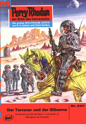Voltz |  Perry Rhodan 447: Der Terraner und der Gläserne | eBook | Sack Fachmedien