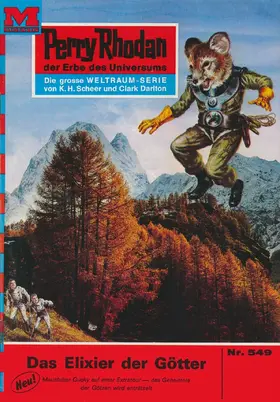 Darlton |  Perry Rhodan 549: Das Elixier der Götter | eBook | Sack Fachmedien