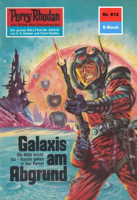 Francis |  Perry Rhodan 612: Galaxis am Abgrund | eBook | Sack Fachmedien