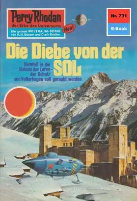 Voltz |  Perry Rhodan 731: Die Diebe von der Sol | eBook | Sack Fachmedien