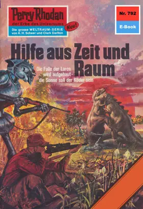 Darlton |  Perry Rhodan 792: Hilfe aus Zeit und Raum | eBook | Sack Fachmedien
