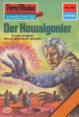 Francis |  Perry Rhodan 812: Der Howalgonier | eBook | Sack Fachmedien