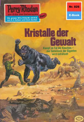 Francis |  Perry Rhodan 826: Kristalle der Gewalt | eBook | Sack Fachmedien