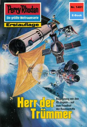 Ellmer |  Perry Rhodan 1401: Herr der Trümmer | eBook | Sack Fachmedien