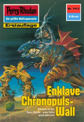 Francis |  Perry Rhodan 1413: Enklave Chronopuls-Wall | eBook | Sack Fachmedien