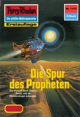 Feldhoff |  Perry Rhodan 1415: Die Spur des Propheten | eBook | Sack Fachmedien