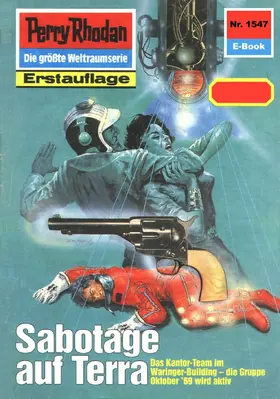Ellmer |  Perry Rhodan 1547: Sabotage auf Terra | eBook | Sack Fachmedien
