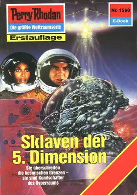 Griese |  Perry Rhodan 1568: Sklaven der 5. Dimension | eBook | Sack Fachmedien