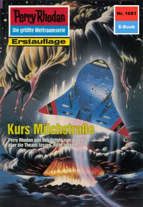 Schwartz |  Perry Rhodan 1681: Kurs Milchstraße | eBook | Sack Fachmedien