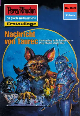 Hoffmann |  Perry Rhodan 1699: Nachricht von Taurec | eBook | Sack Fachmedien