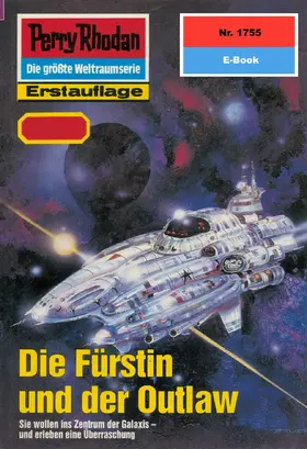 Griese |  Perry Rhodan 1755: Die Fürstin und der Outlaw | eBook | Sack Fachmedien