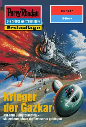 Schwartz |  Perry Rhodan 1817: Krieger der Gazkar | eBook | Sack Fachmedien