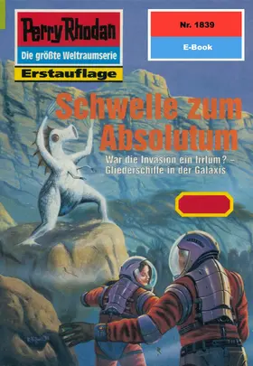 Ellmer |  Perry Rhodan 1839: Schwelle zum Absolutum | eBook | Sack Fachmedien
