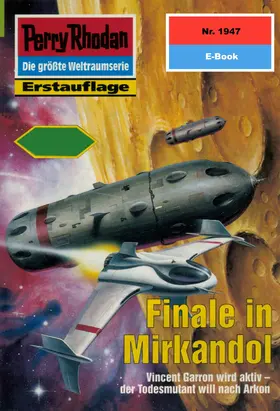 Terrid |  Perry Rhodan 1947: Finale in Mirkandol | eBook | Sack Fachmedien
