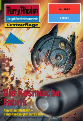 Ellmer |  Perry Rhodan 1972: Die Kosmische Fabrik | eBook | Sack Fachmedien