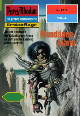 Hoffmann |  Perry Rhodan 2019: Mundänen-Alarm | eBook | Sack Fachmedien