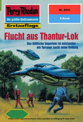 Schwartz |  Perry Rhodan 2051: Flucht aus Thantur-Lok | eBook | Sack Fachmedien