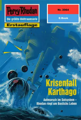 Ellmer |  Perry Rhodan 2064: Krisenfall Karthago | eBook | Sack Fachmedien