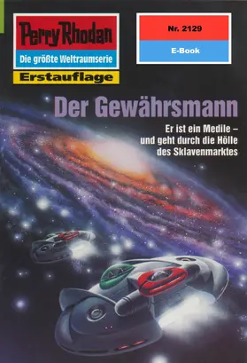 Hoffmann |  Perry Rhodan 2129: Der Gewährsmann | eBook | Sack Fachmedien