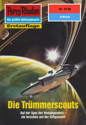 Francis |  Perry Rhodan 2136: Die Trümmerscouts | eBook | Sack Fachmedien