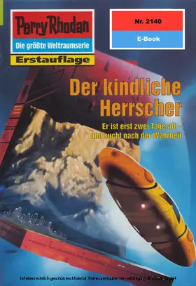 Hoffmann |  Perry Rhodan 2140: Der kindliche Herrscher | eBook | Sack Fachmedien